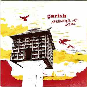 Garish - Absender Auf Achse