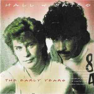 Hall & Oates - The Early Years