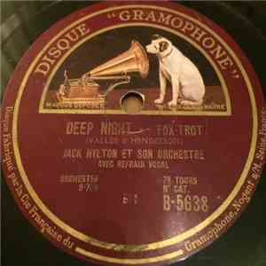 Jack Hylton Et Son Orchestre - Deep Night / Digga Digga Do