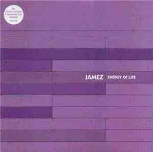 Jamez - Energy Of Life