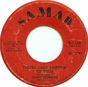 Jimmy Norman - You're Only Hurting Yourself