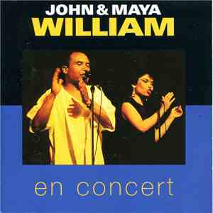 John & Maya William - En Concert 
