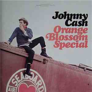 Johnny Cash - Orange Blossom Special