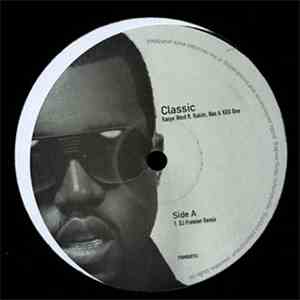 Kanye West ft. Rakim, Nas & KRS One - Classic