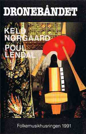 Keld Nørgaard, Poul Lendal - Dronebåndet