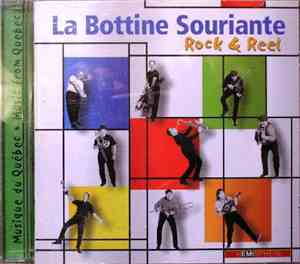 La Bottine Souriante - Rock & Reel