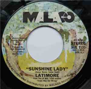 Latimore - Sunshine Lady / There's No Limit To My Love