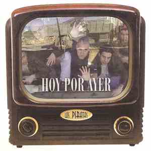 Los Piratas - Hoy Por Ayer