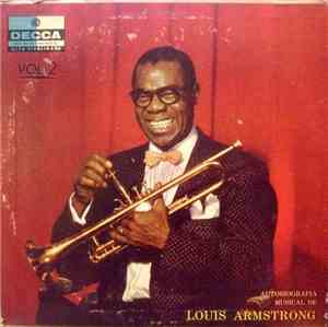 Louis Armstrong - Satchmo - Autobiografia Musical De Louis Armstrong - Vol. ...
