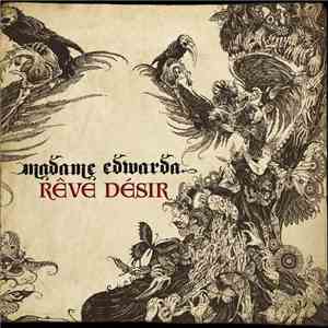 Madame Edwarda - Rêve Désir