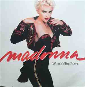 Madonna - Where's The Party