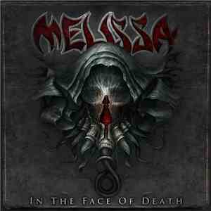 Melissa - In The Face Of Death