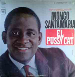 Mongo Santamaria - El Pussy Cat