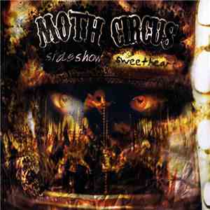 Moth Circus - Slideshow Sweetheart