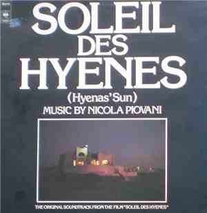 Nicola Piovani - Soleil Des Hyenes (Hyenas' Sun)