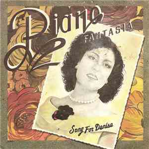 Piano Fantasia - Song For Denise