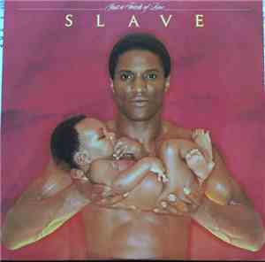 Slave - Just A Touch Of Love