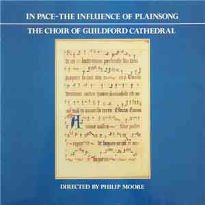 The Choir Of Guildford Cathedral Directed By Philip Moore - In Pace – The I ...
