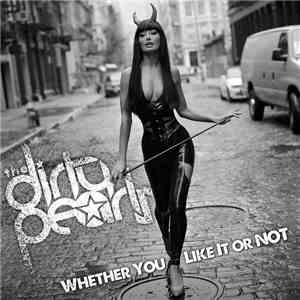 The Dirty Pearls - Whether You Like It Or Not