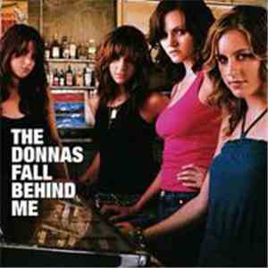 The Donnas - Fall Behind Me