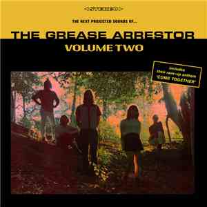 The Grease Arrestor - Volume 2