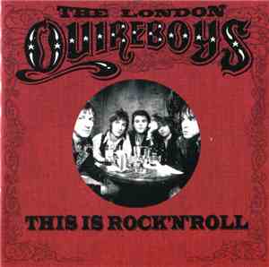 The London Quireboys - This Is Rock 'N' Roll