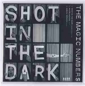 The Magic Numbers - Shot In The Dark