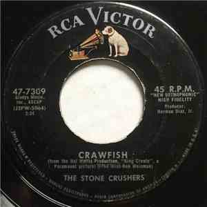 The Stone Crushers - Crawfish / Tadpole Wiggle