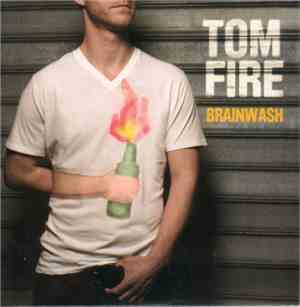 Tom Fire - Brainwash