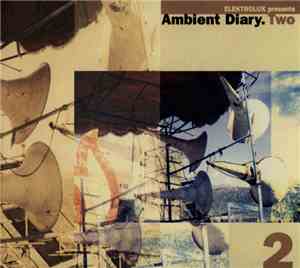 Various - Ambient Diary.Two