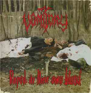 Vomitory - Raped In Their Own Blood