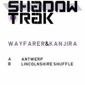 Wayfarer  & Kanjira - Antwerp / Lincolnshire Shuffle