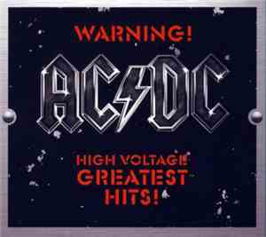 AC/DC - Warning! High Voltage: Greatest Hits!
