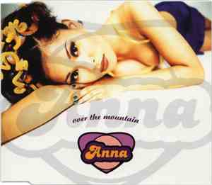 Anna - Over The Mountain