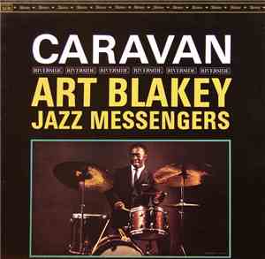 Art Blakey & The Jazz Messengers - Caravan