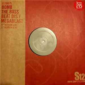 Bomb The Bass - Beat Dis / Megablast
