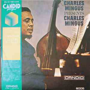 Charles Mingus - Presents Charles Mingus