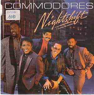 Commodores - Nightshift = Turno De Noche