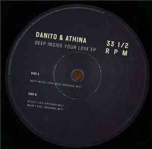 Danito & Athina - Deep Inside Your Love EP