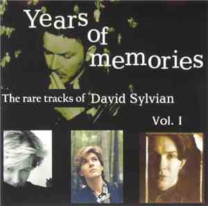 David Sylvian - Years Of Memories Vol. I