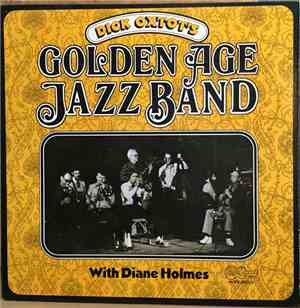 Dick Oxtot's Golden Age Jazz Band - Dick Oxtot's Golden Age Jazz Band With ...