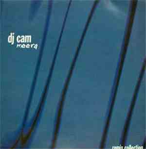 DJ Cam - Meera Remix Collection