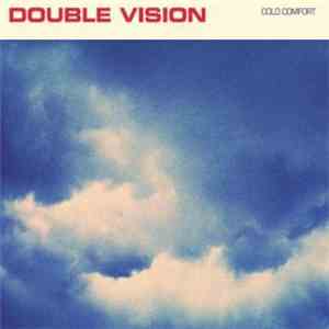 Double Vision  - Cold Comfort
