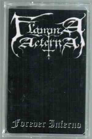 Flamma Aeterna - Forever Inferno