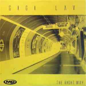 Gigi Lav - The Right Way
