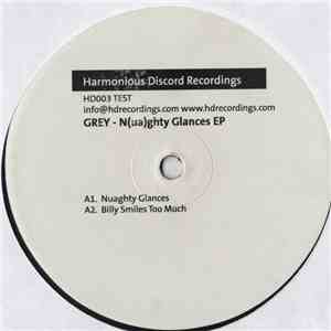 Grey - N(ua)ghty Glances EP