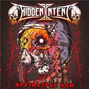 Hidden Intent - Apocalypse Now
