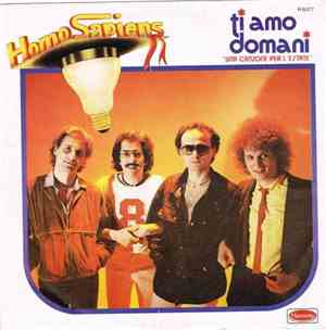 Homo Sapiens - Ti Amo Domani