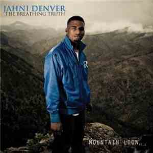 Jahni Denver - Mountain Lion Pt .1