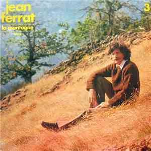 Jean Ferrat - 3 - La Montagne 1964